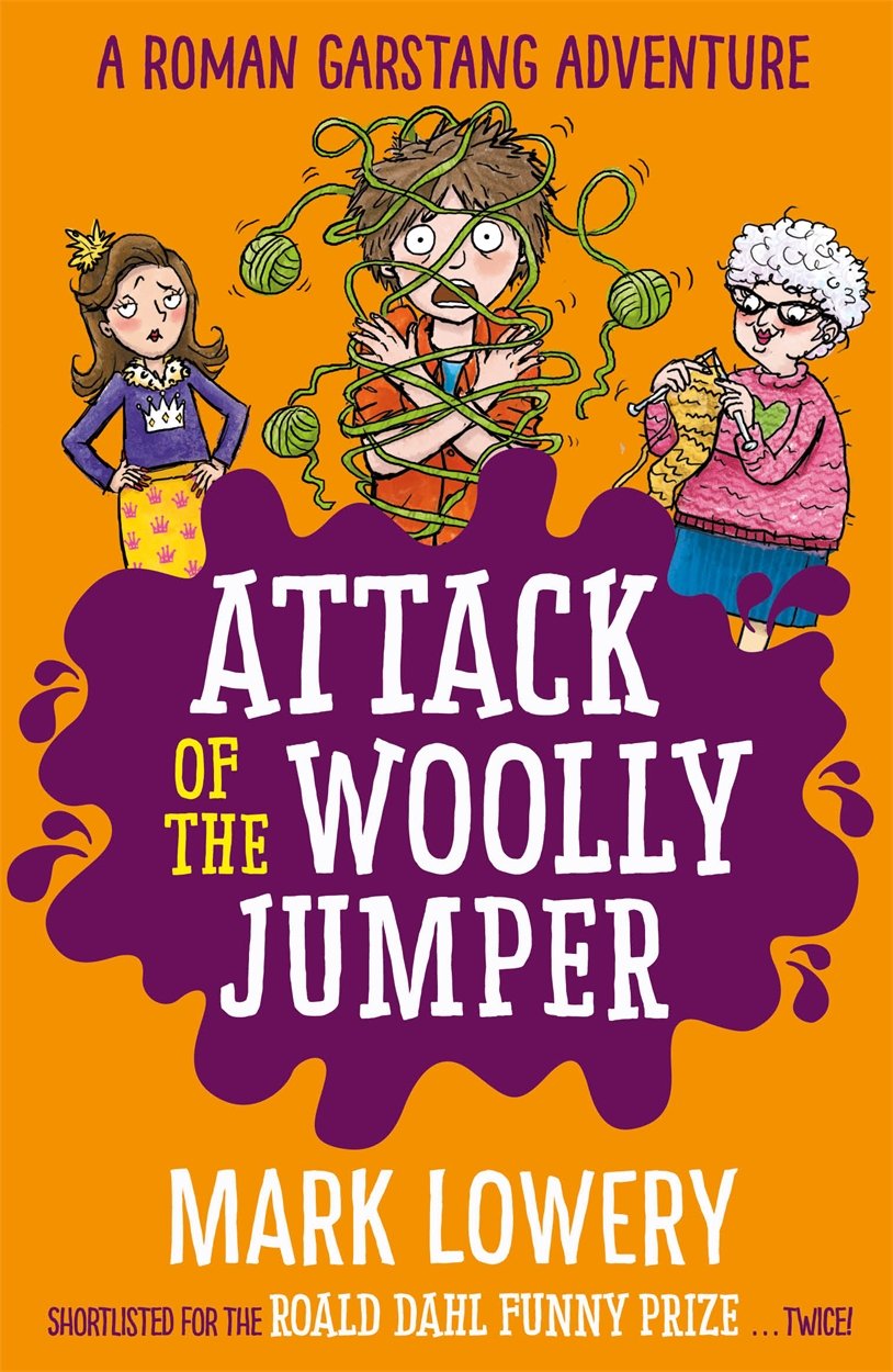 Attack of the Woolly Jumper (Roman Garstang Disaster) Non-fiction