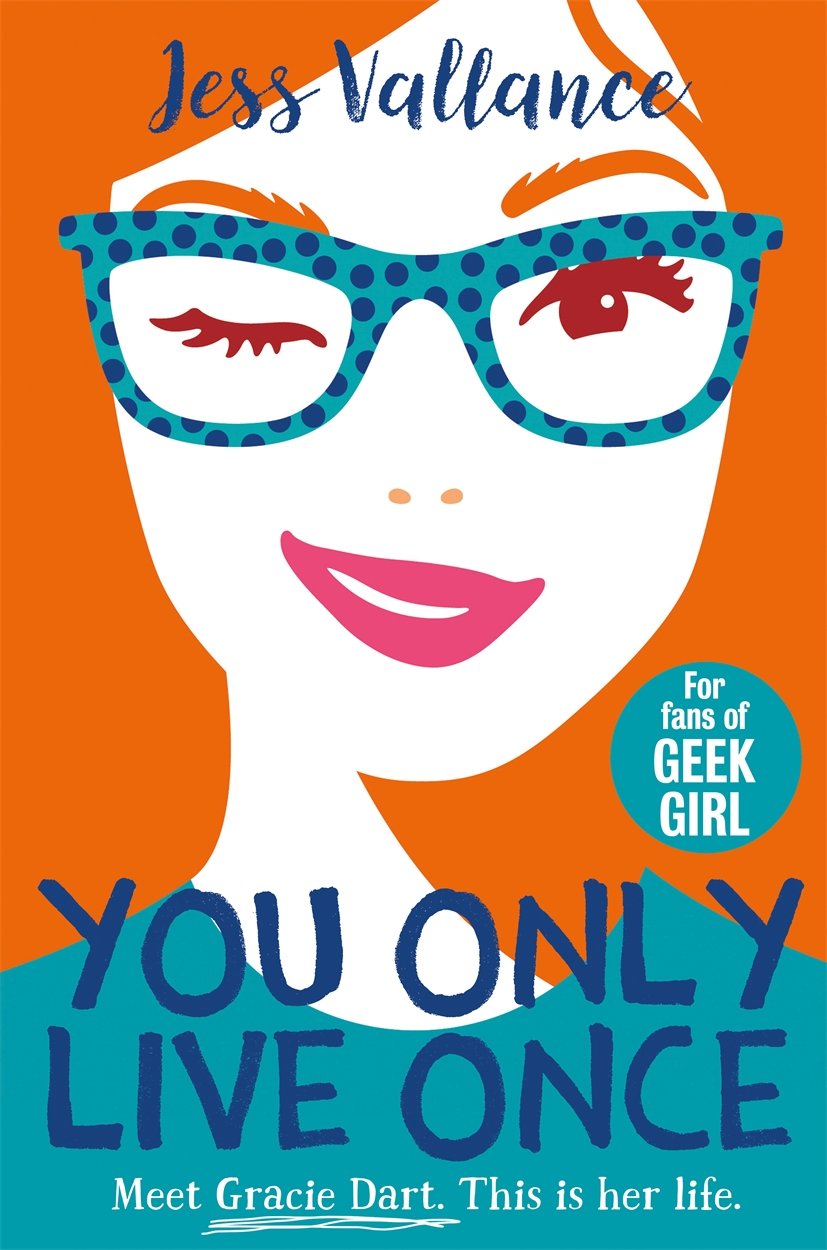 You Only Live Once: Gracie Dart book 1 book