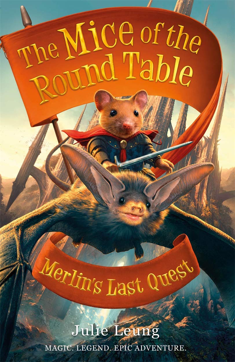 Mice of the Round Table 3: Merlin's Last Quest (The Mice of the Round Table) Fairy Tales & Legends