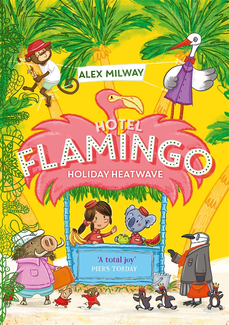 Hotel Flamingo: Holiday Heatwave Non-fiction