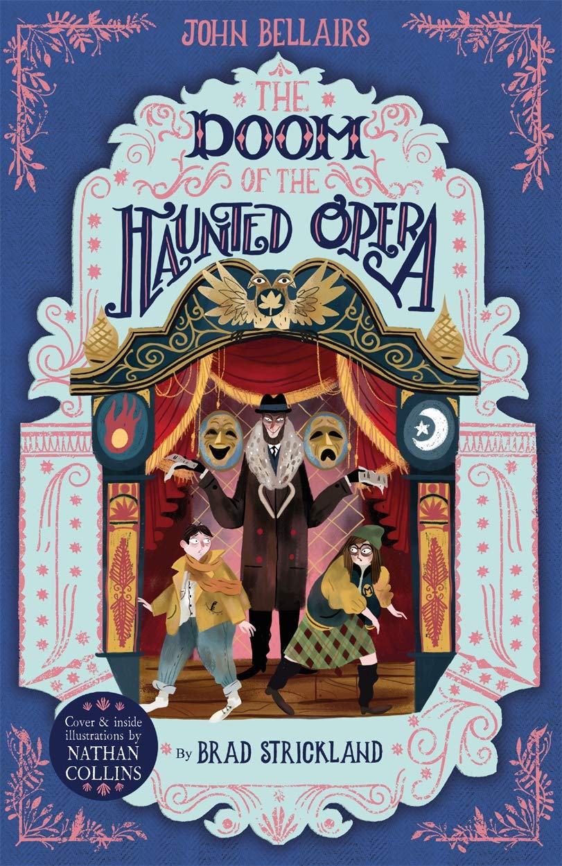 The Doom of the Haunted Opera - The House With a Clock in Its Walls 6 Horror & Mystery