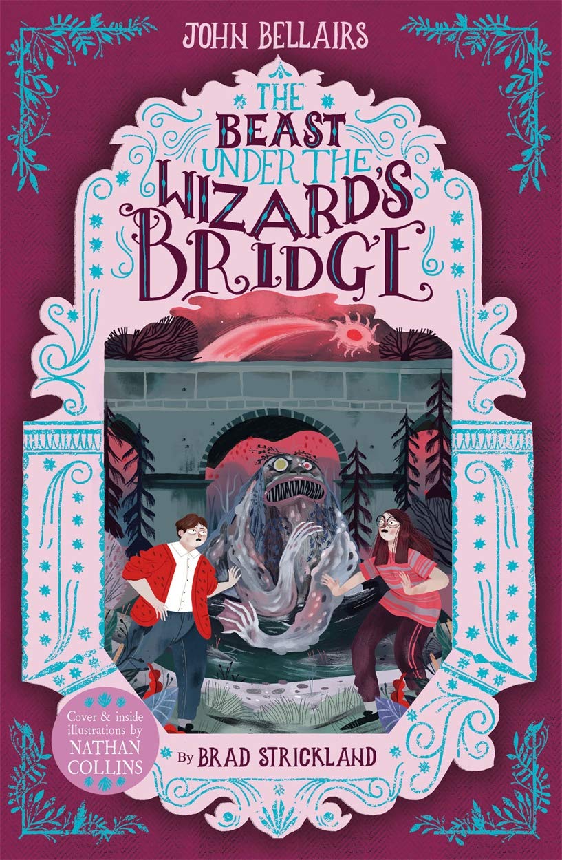 The Beast Under the Wizard's Bridge: Volume 8 (House With a Clock in Its Walls, 8, Band 8) Horror & Mystery