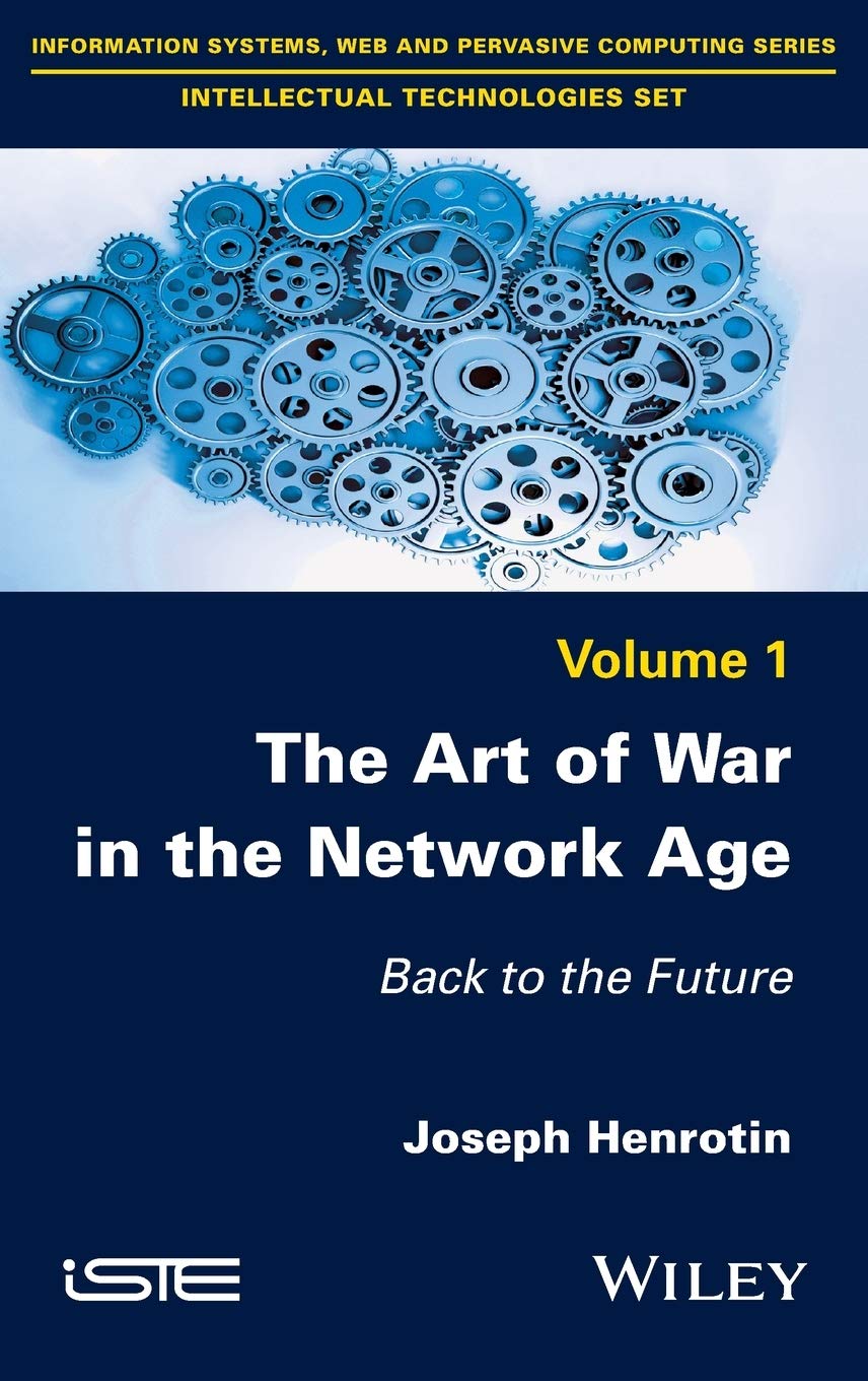 The Art of War in the Network Age: Back to the Future book