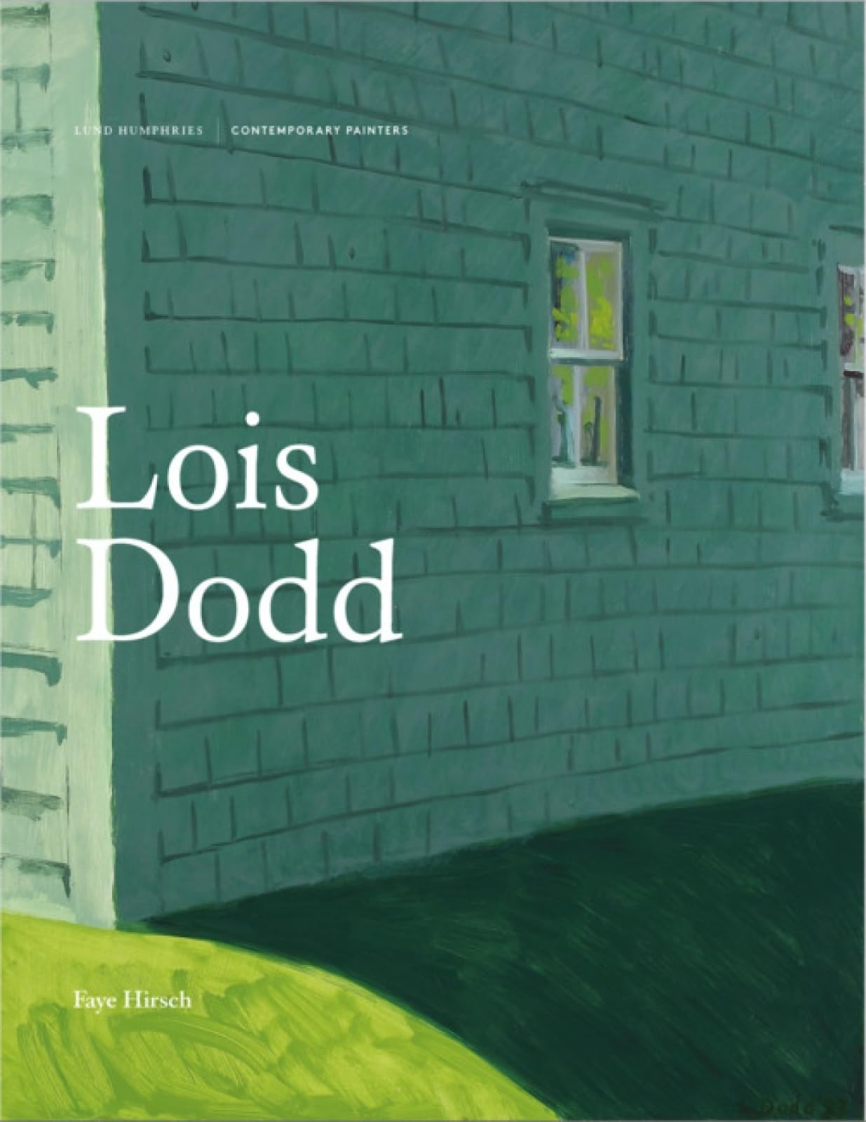 Lois Dodd: Art and Life in 20th-Century Britain (Contemporary Painters) Film, Art & Culture