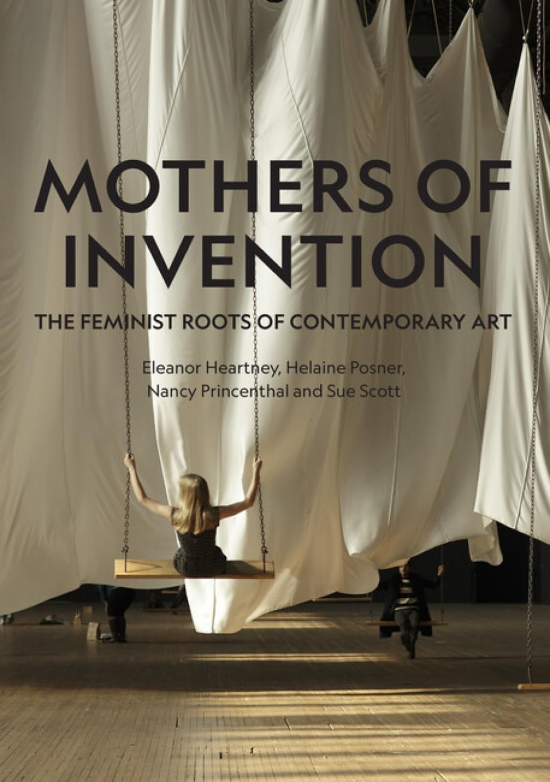 Mothers of Invention: The Feminist Roots of Contemporary Art Social Sciences