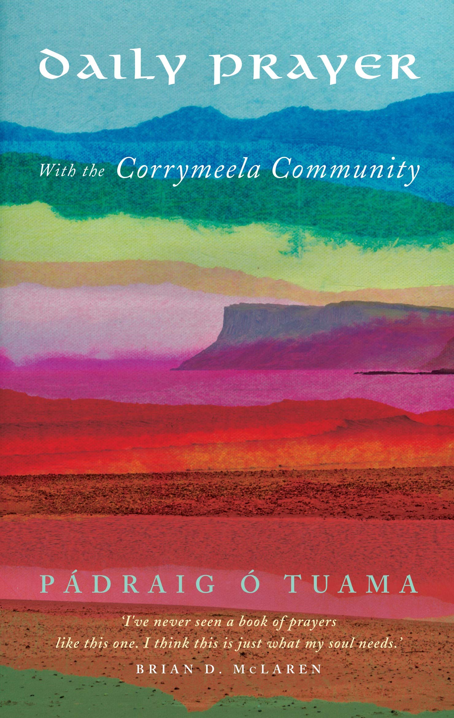 Daily Prayer with the Corrymeela Community Social Sciences
