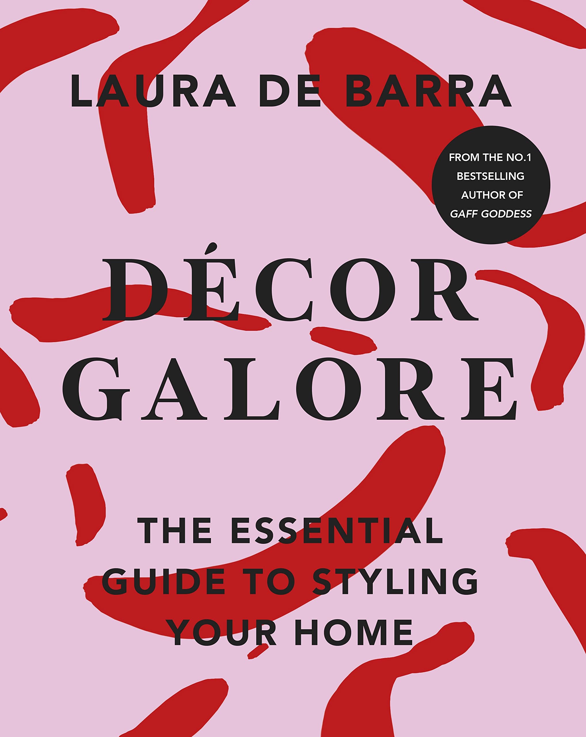 Décor Galore: The Essential Guide to Styling Your Home Architecture