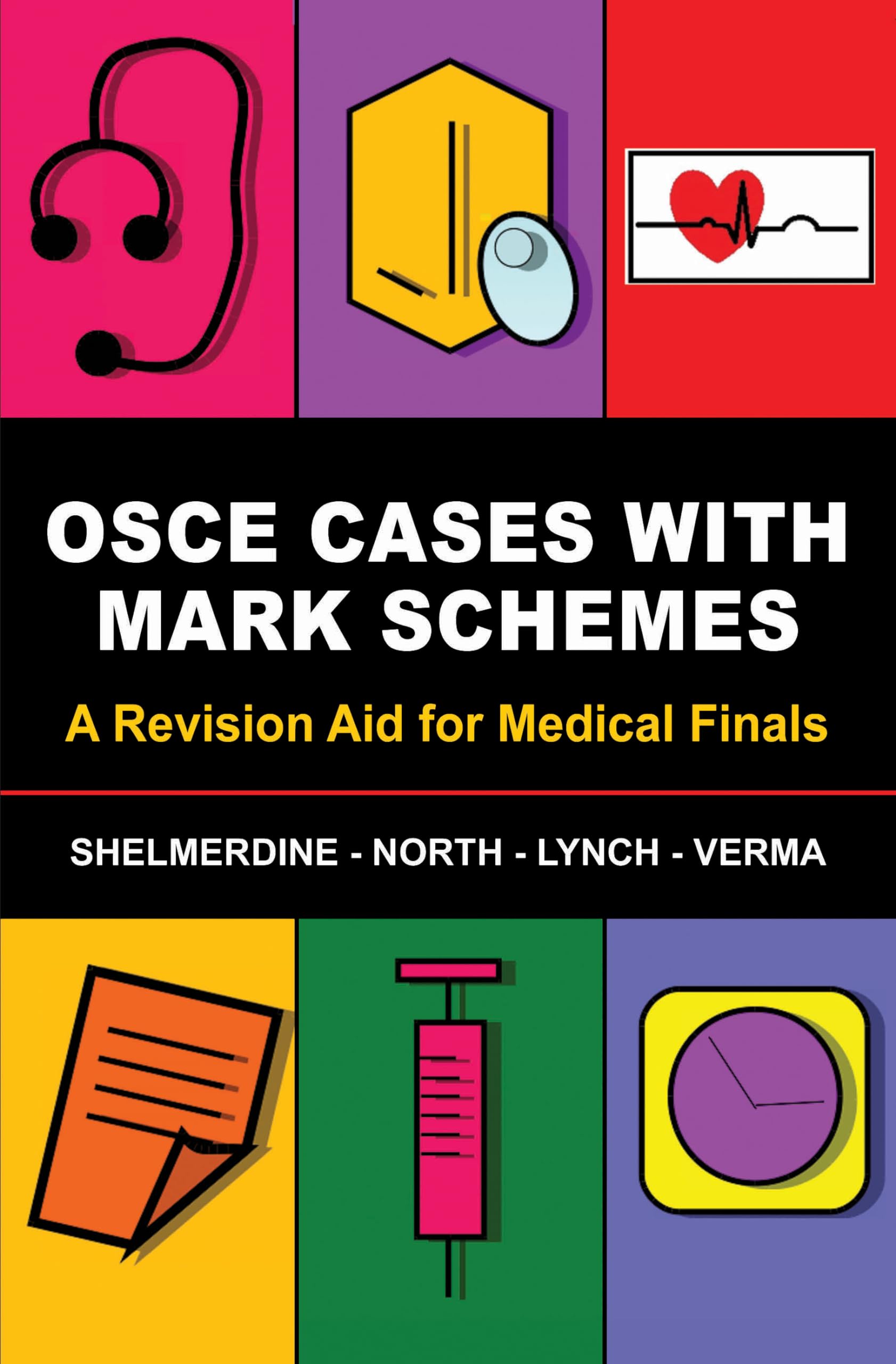 OSCE Cases With Mark Schemes: A Revision Aid for Medical Finals Medicine