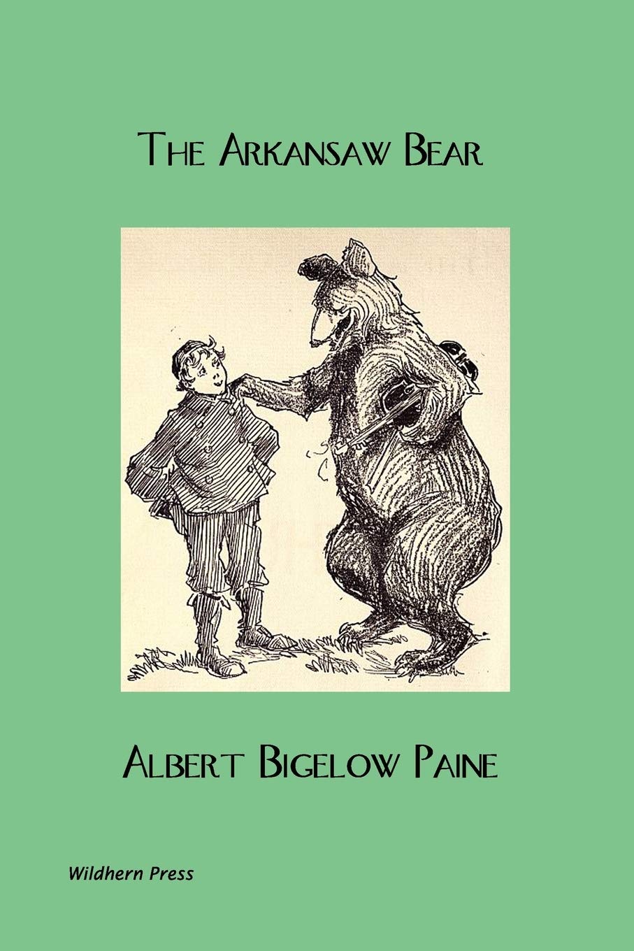 The Arkansaw Bear (Illustrated Edition) Detective & CSI