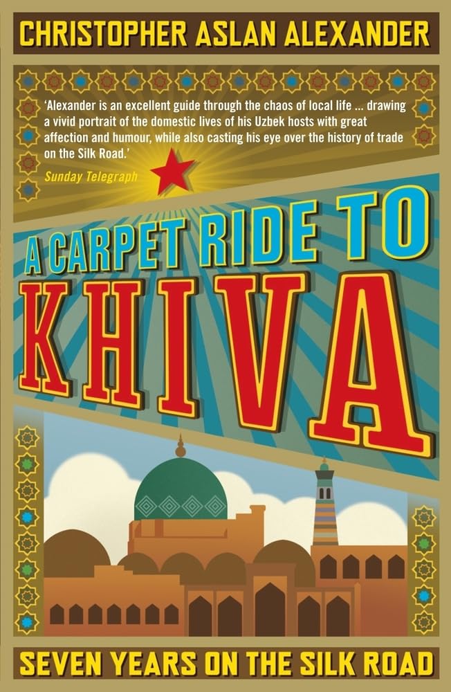 A Carpet Ride to Khiva Second-hand books on film, art and culture