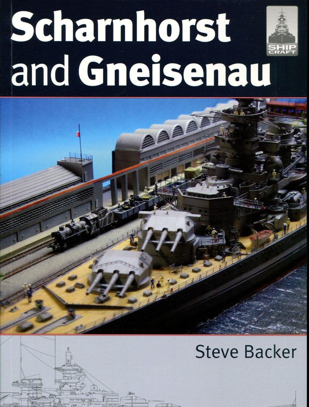 Scharnhorst and Gneisenau (Shipcraft, Band 20) Social Sciences