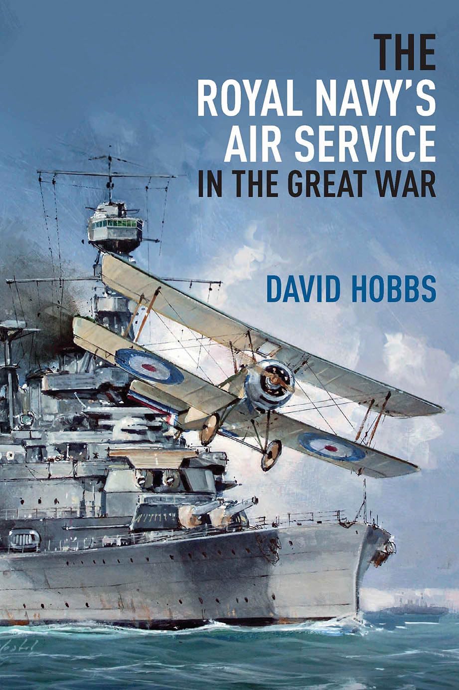 The Royal Navy's Air Service in the Great War Social Sciences