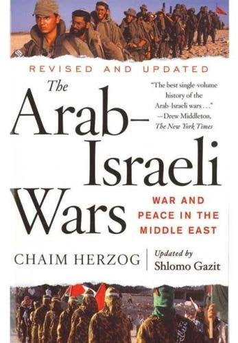 The Arab-Israeli Wars: War and Peace in the Middle East Social Sciences
