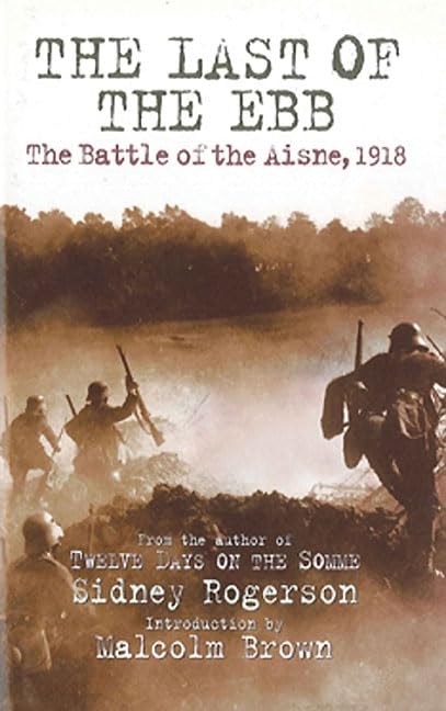 The Last of the Ebb: The Battle of the Aisne, 1918 Social Sciences