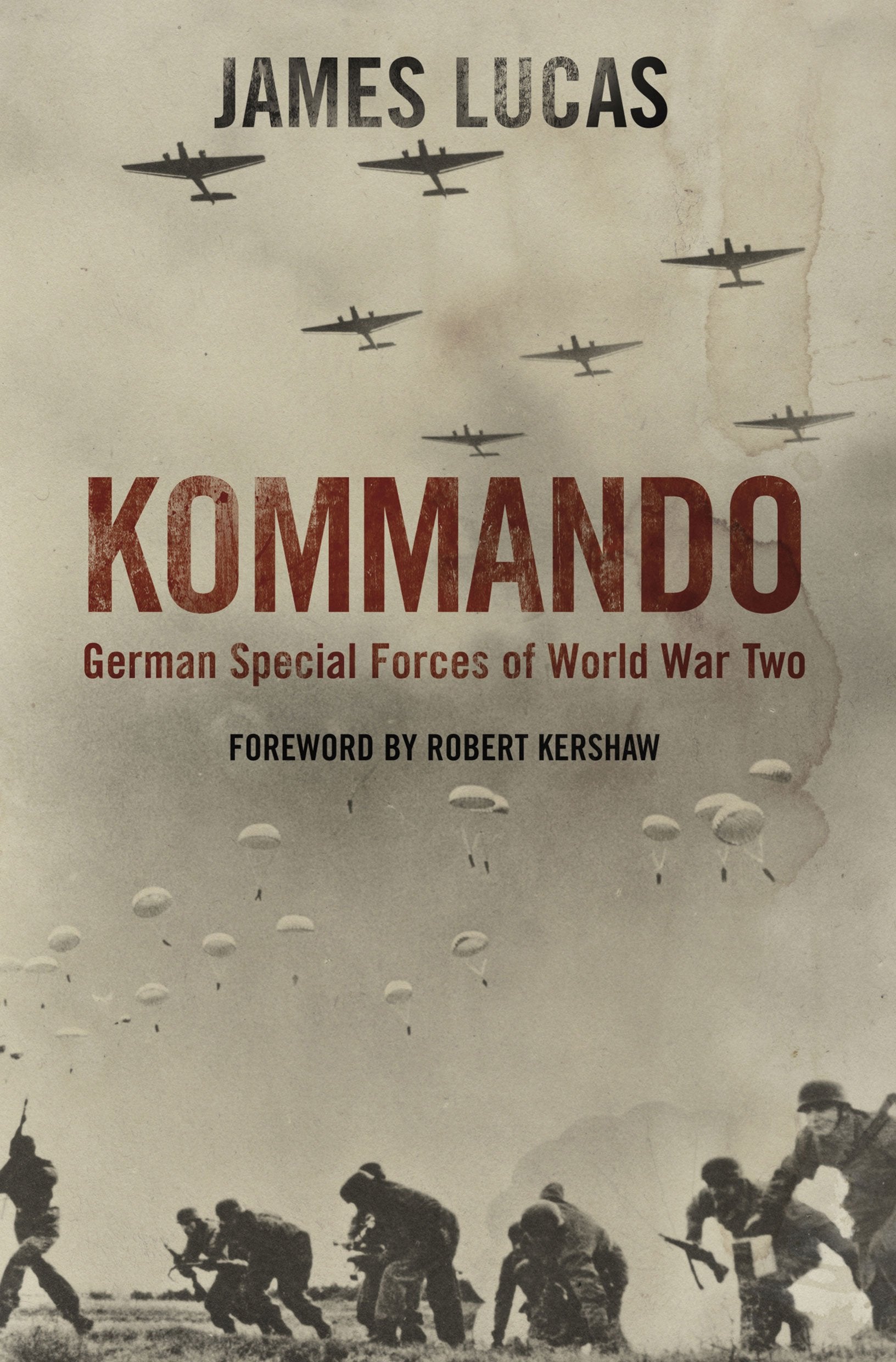 Kommando: German Special Forces of World War Two Social Sciences