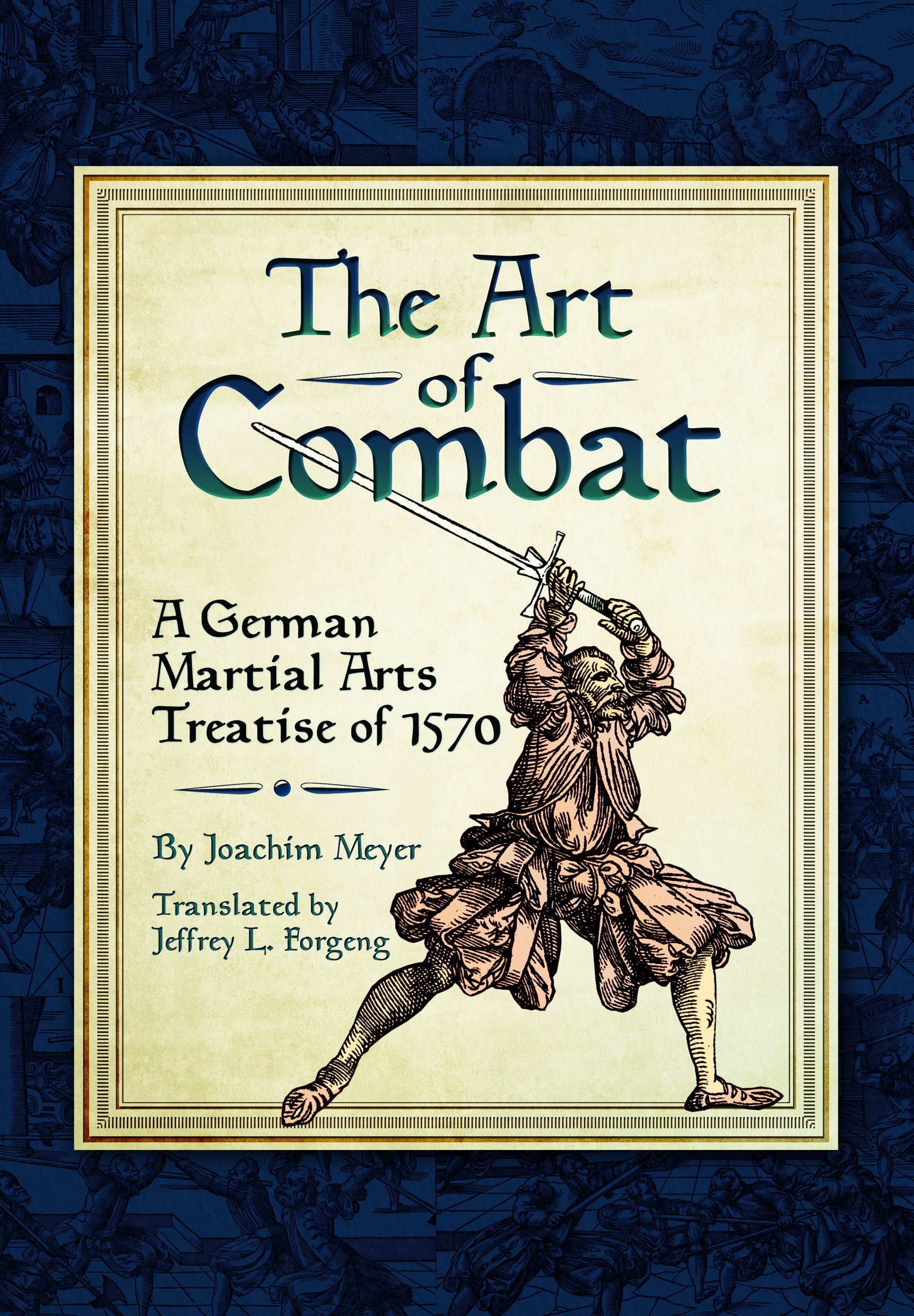 Art of Combat: A German Martial Arts Treatsie of 1570 Social Sciences