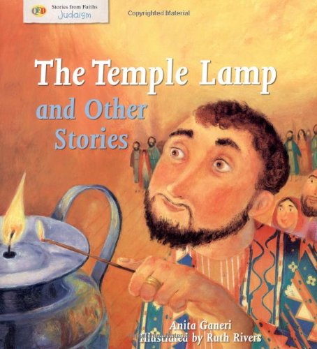 The Temple Lamp and Other Stories: Stories from Faith: Judaism (Stories from Faiths) Novels & Short Stories