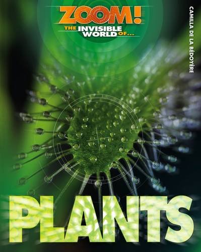The Invisible World of Plants book