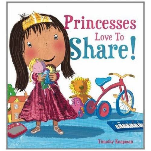 Princesses Love to Share (Marvellous Manners) Non-fiction