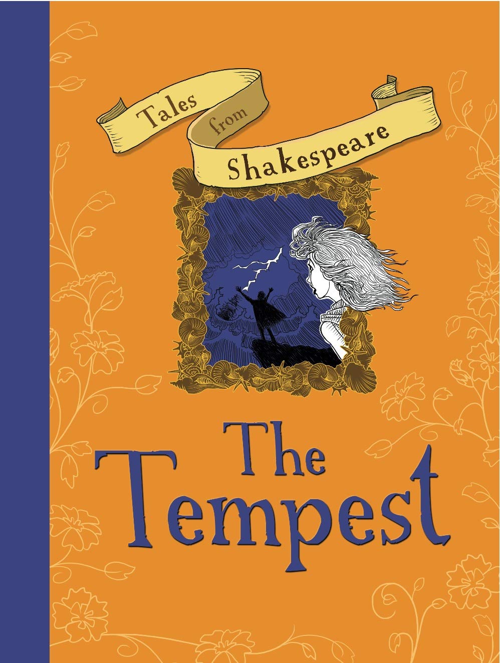 Tales from Shakespeare: the Tempest: Retold in Modern Day English Non-fiction