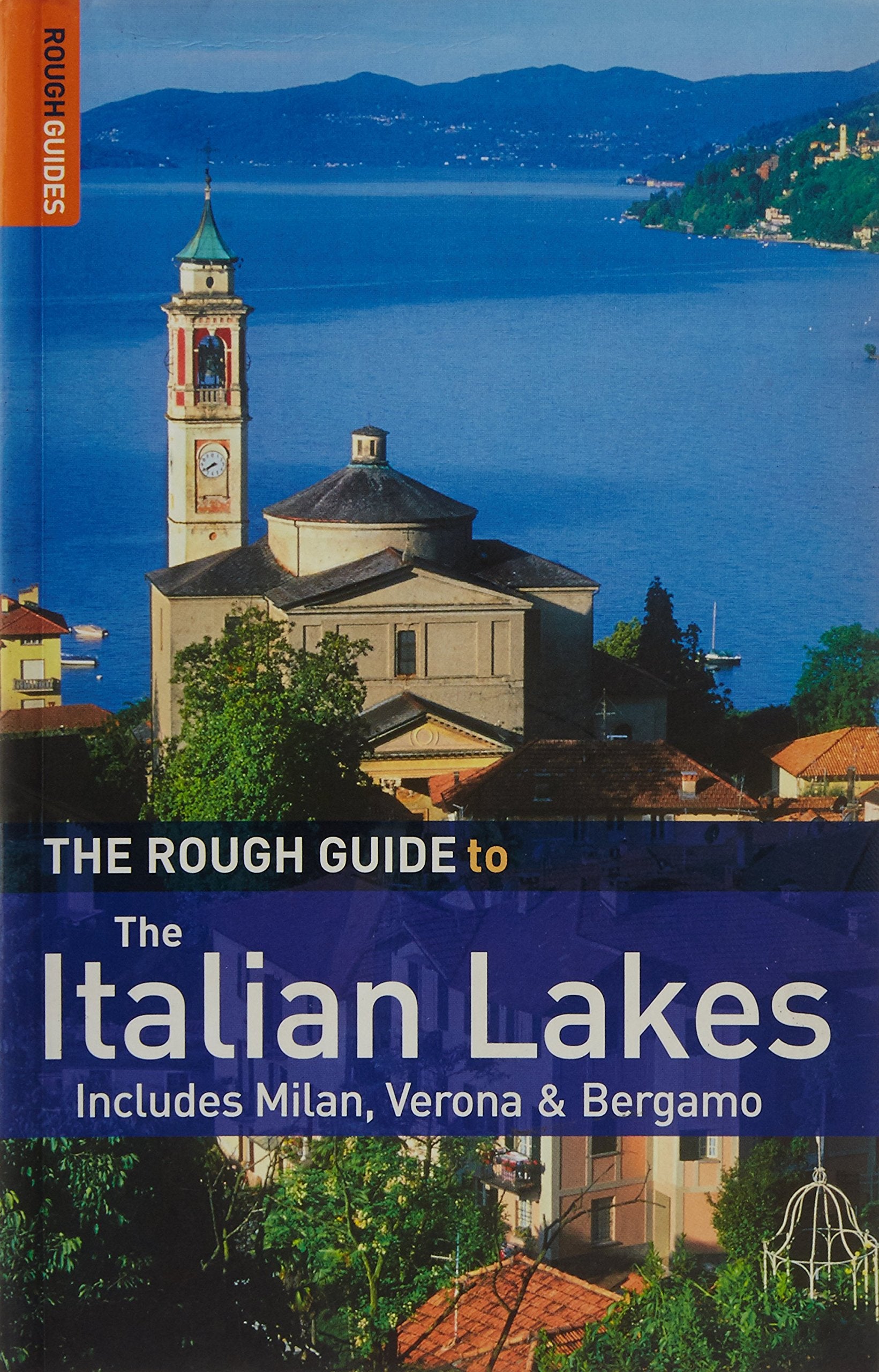 The Rough Guide to the Italian Lakes Travel
