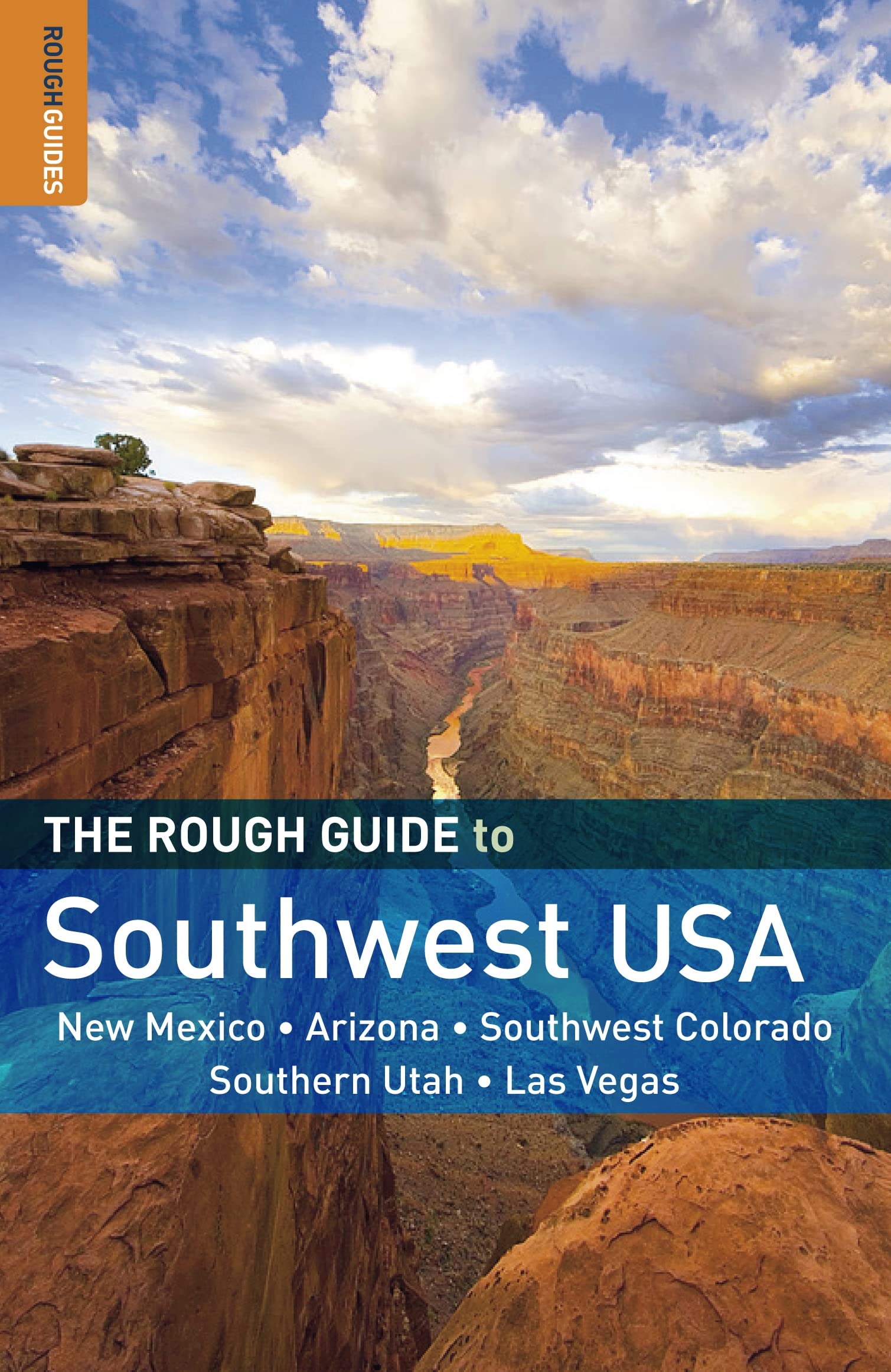 The Rough Guide to Southwest USA: New Mexico, Arizona, Southwest Colorado, Southern Utah, Las Vegas Art & Literature Books