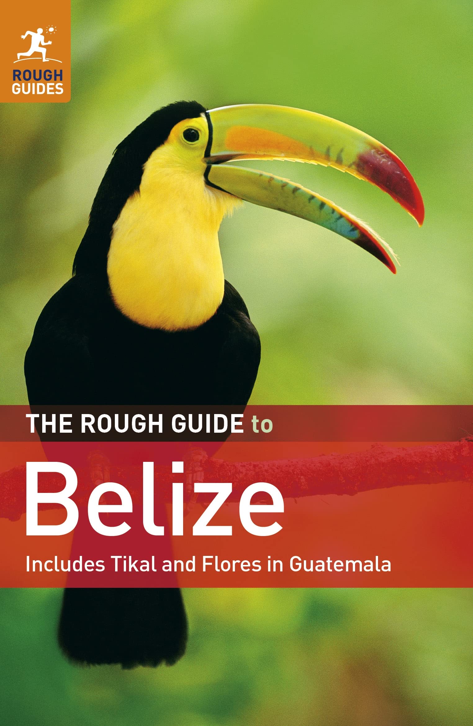 The Rough Guide to Belize Leisure, Home & Garden