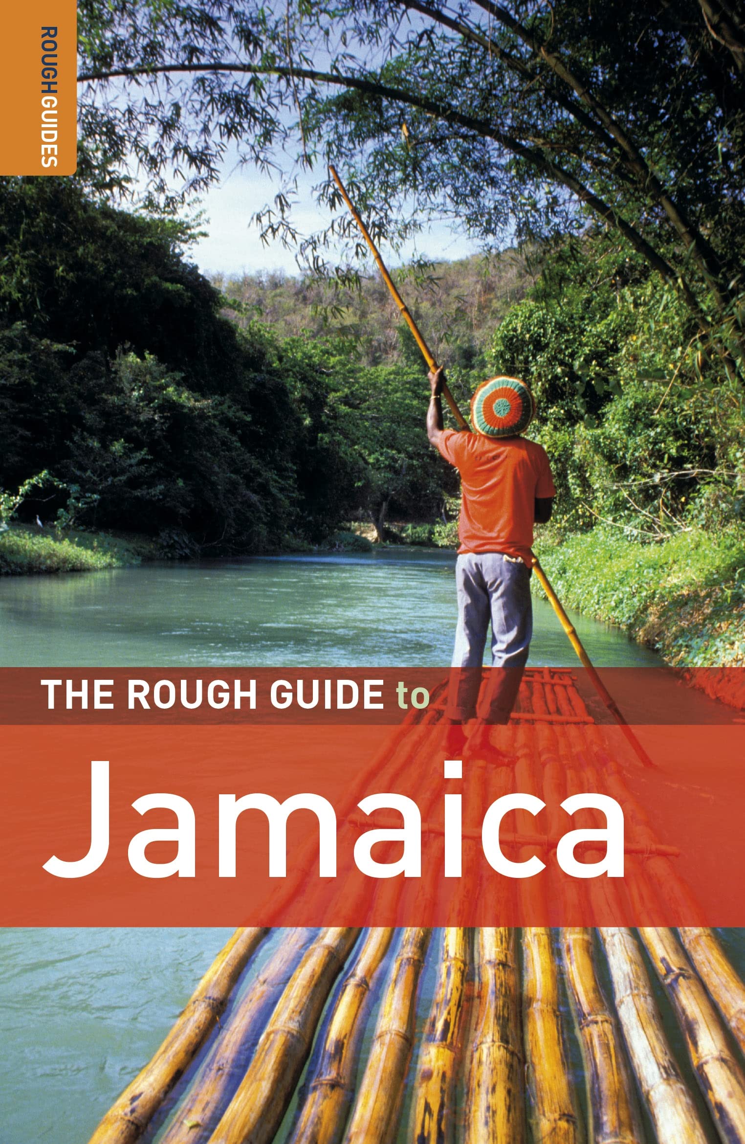 The Rough Guide to Jamaica: With add. contr. from Laura Henzell Leisure, Home & Garden