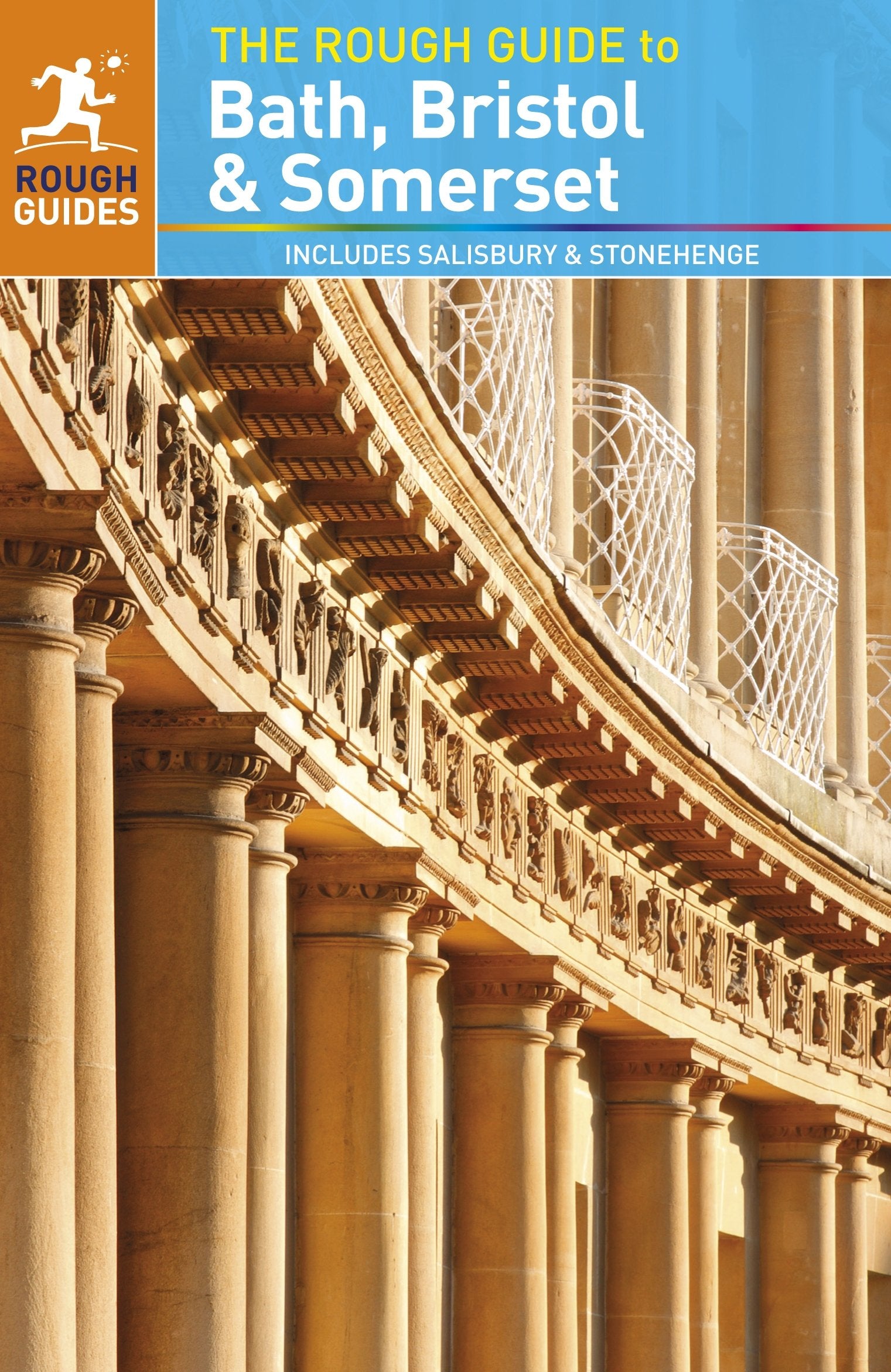 The Rough Guide to Bath, Bristol & Somerset: Includes Salisbury and Stonehenge book