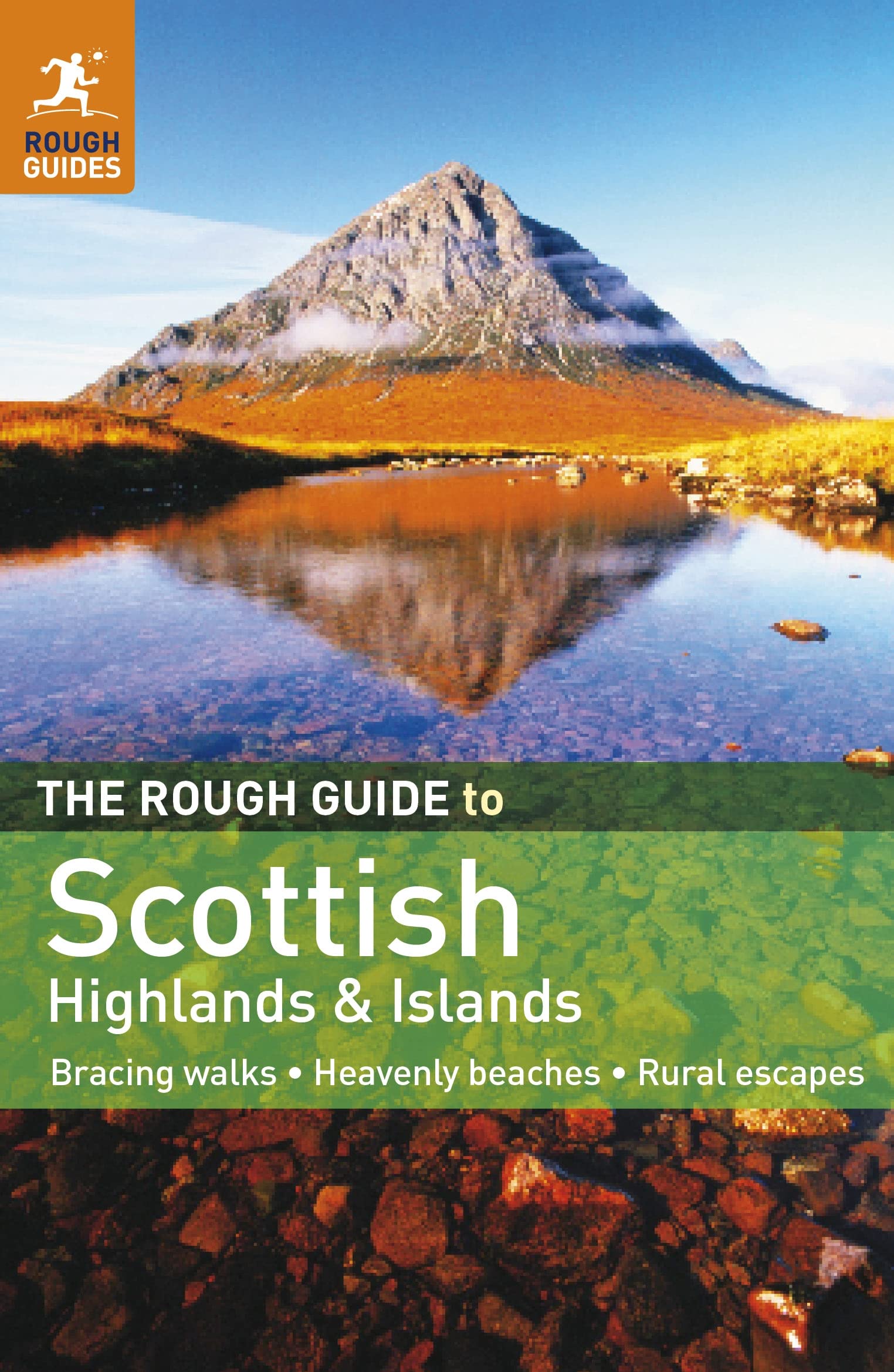 The Rough Guide to Scottish Highlands & Islands: Rough Guide Edition 6 (E) Leisure, Home & Garden