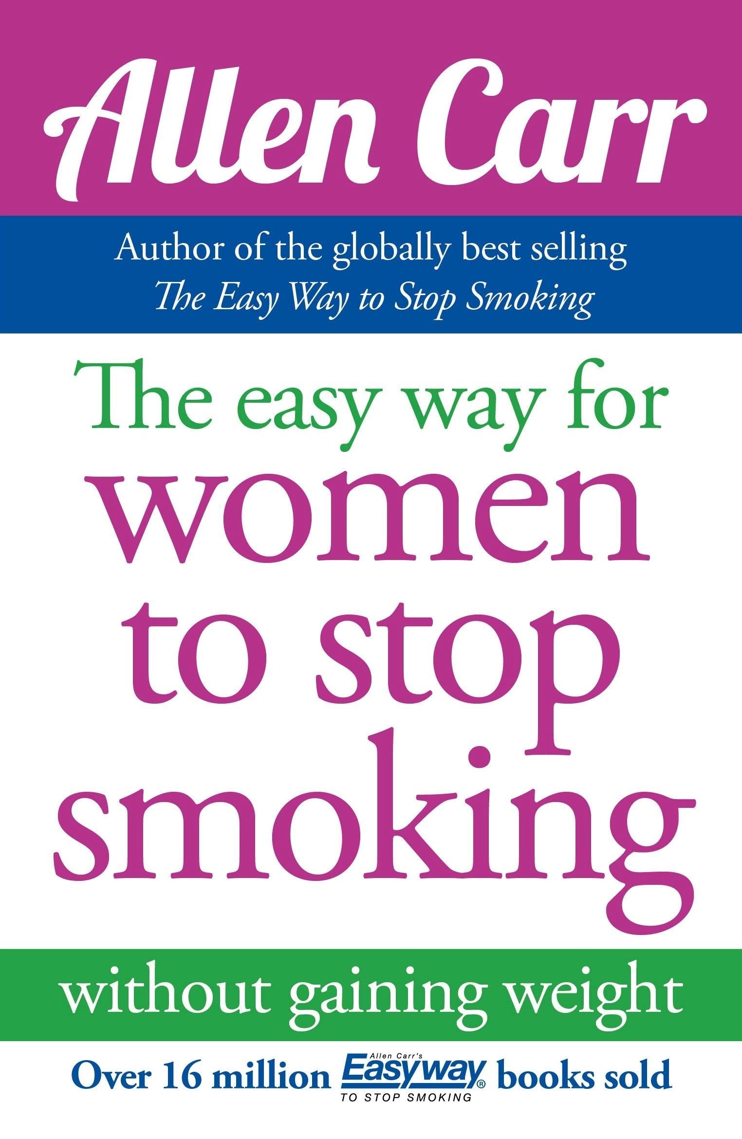 The Easy Way for Women to Stop Smoking Health, Nutrition & Fitness