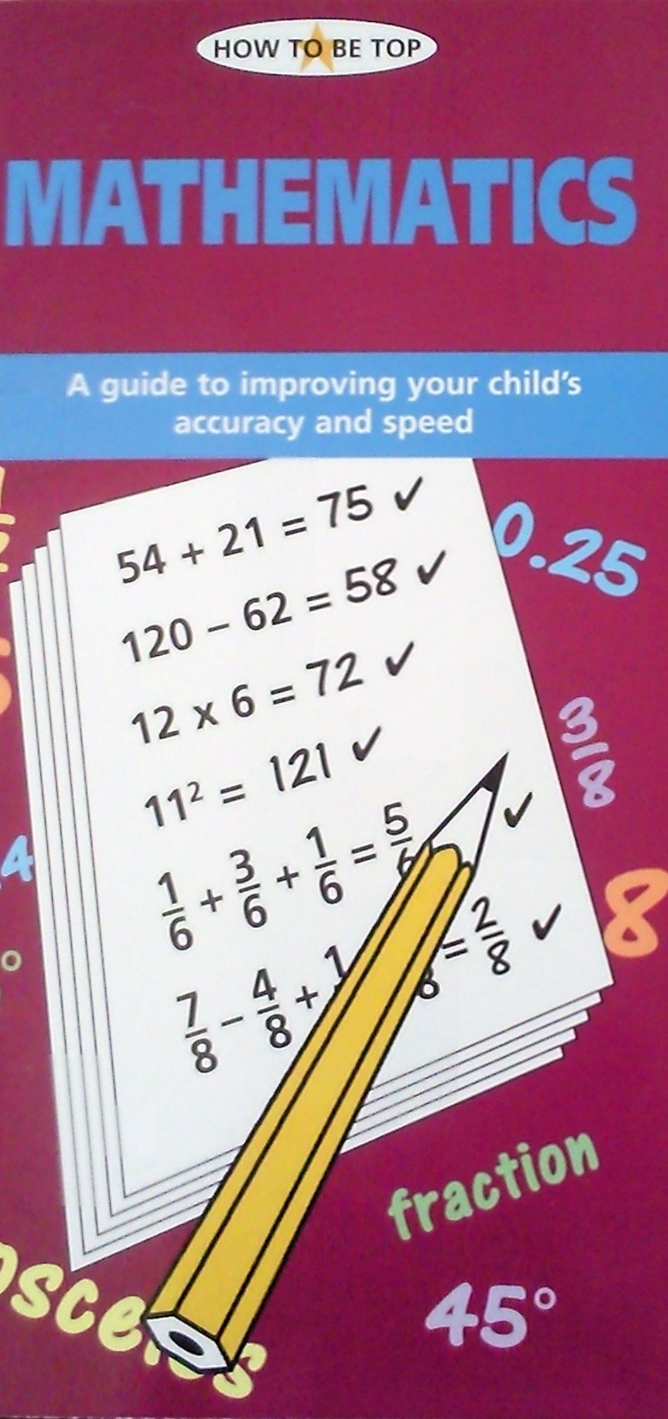 HOW TO BE TOP: MATHMEMATICS (HOW TO BE TOP) Books