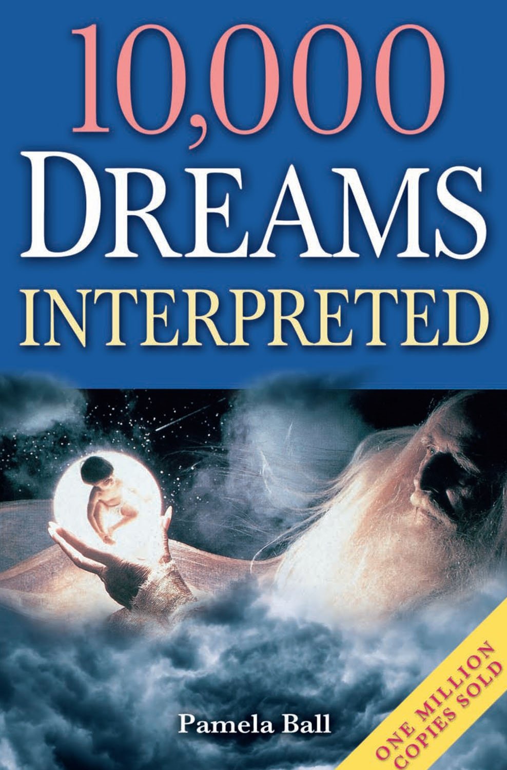 10,000 Dreams Interpreted: One Million Copies Sold book