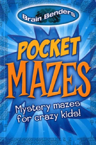 Brain Benders: Pocket Mazes: Mystery Mazes for Crazy Kids! Tiptoi & Games