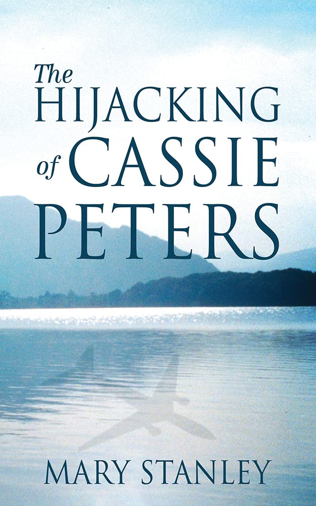 The Hijacking of Cassie Peters Contemporary literature