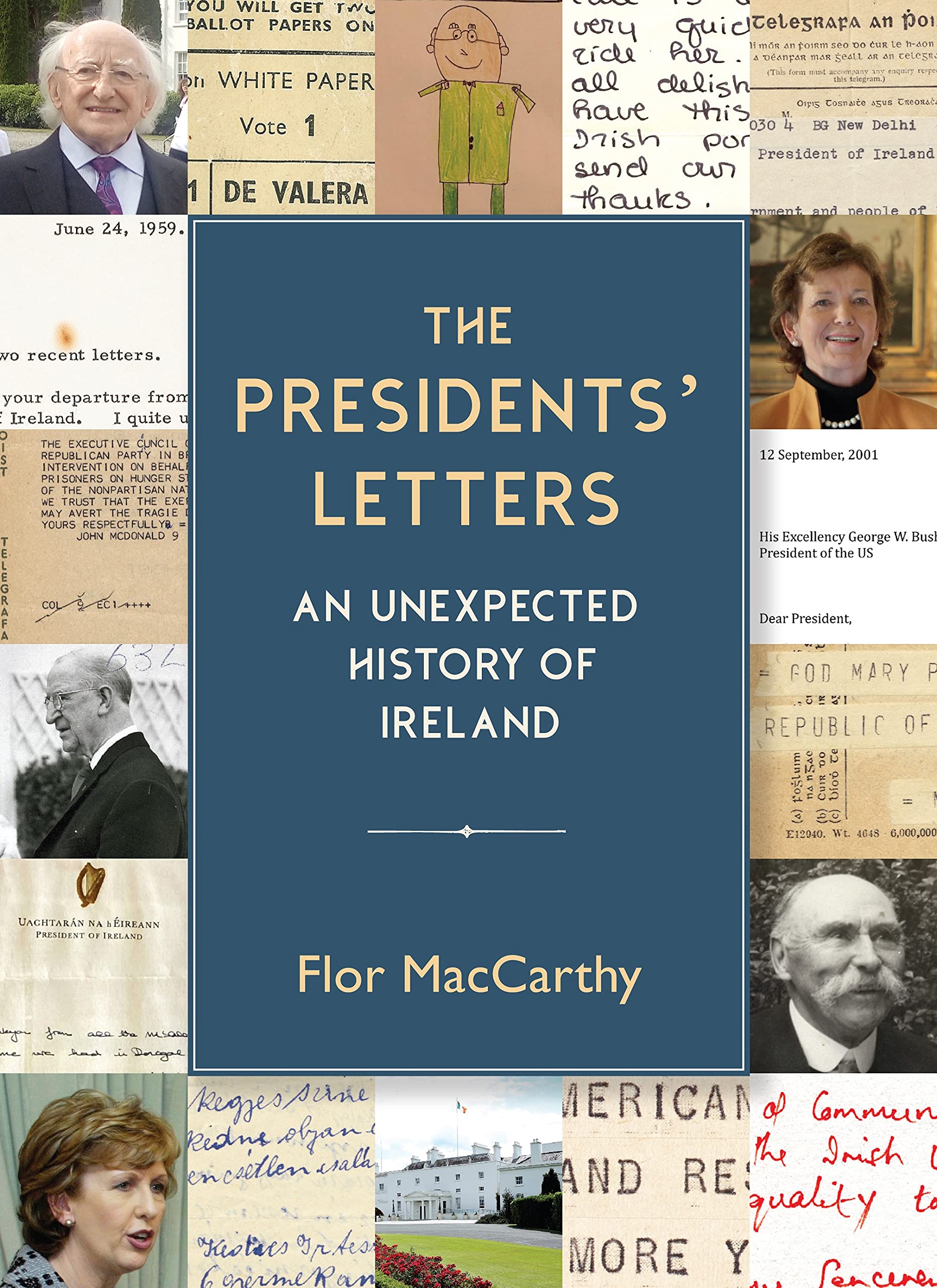 The Presidents' Letters: An Unexpected History of Ireland Social Sciences