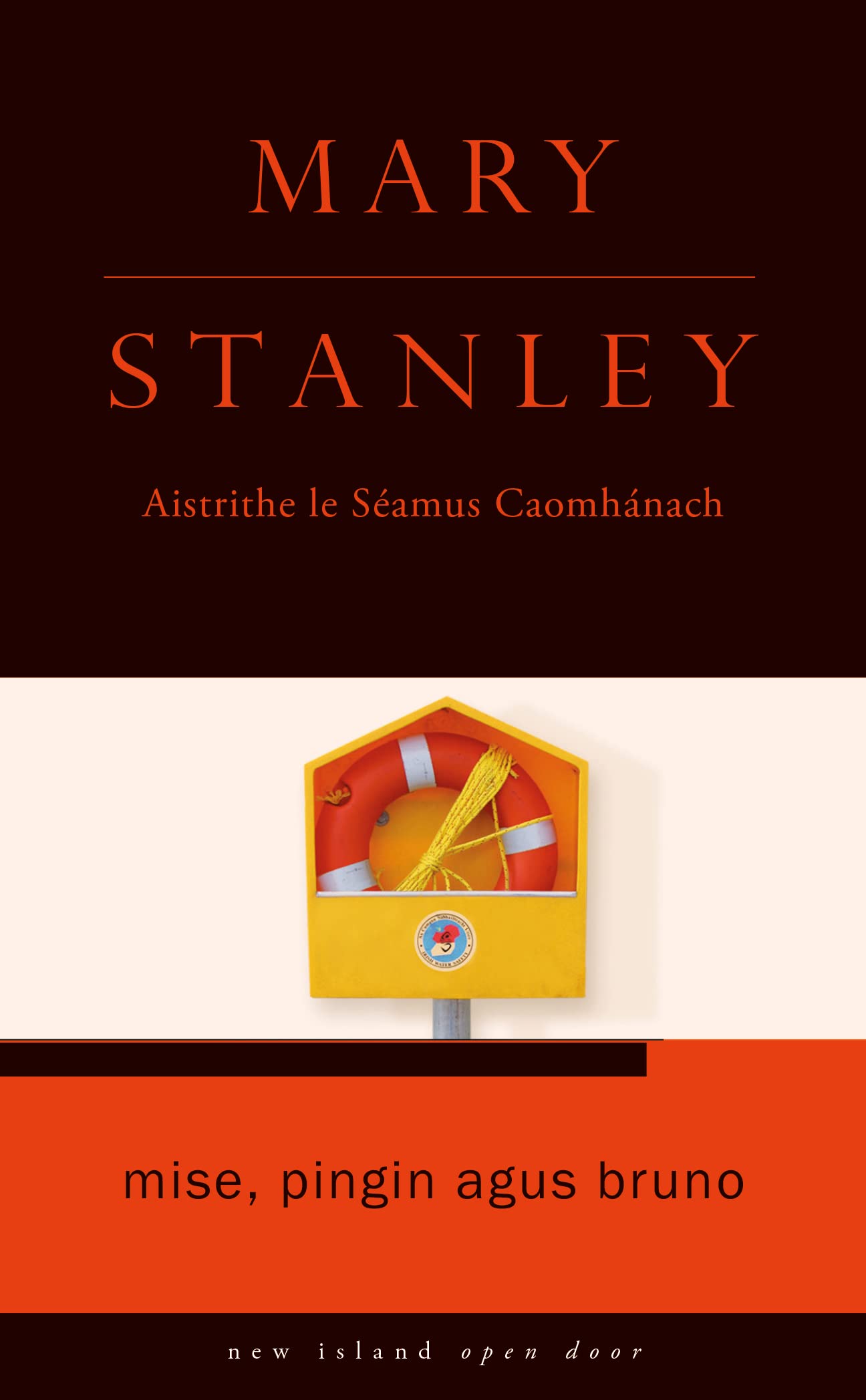 Mise, Pingin Agus Bruno (Open Door As Gaeilge) Contemporary literature