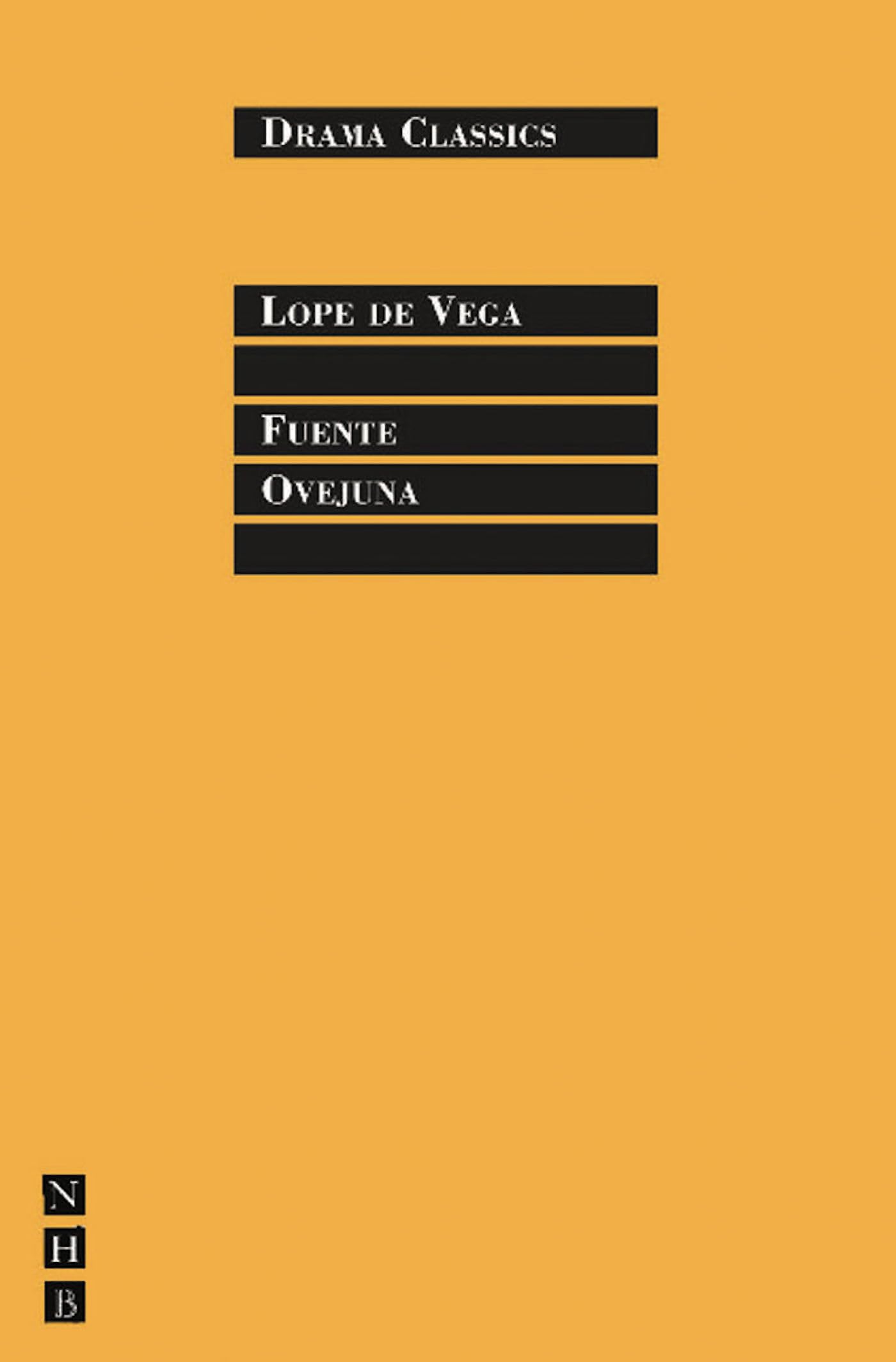 Fuente Ovejuna (Drama Classics) Social Sciences