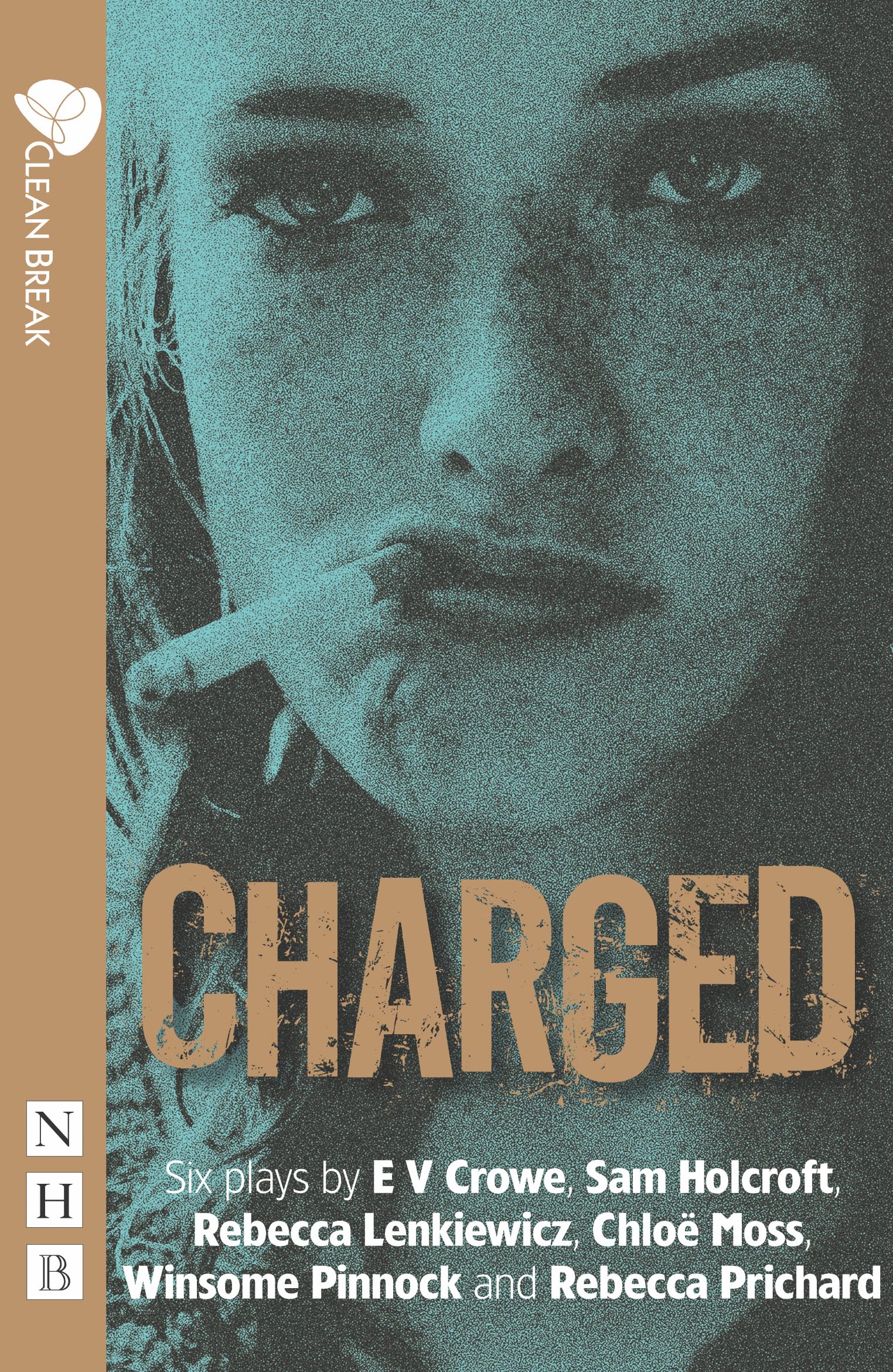 Charged: Six plays about women, crime and justice (NHB Modern Plays) Social Sciences