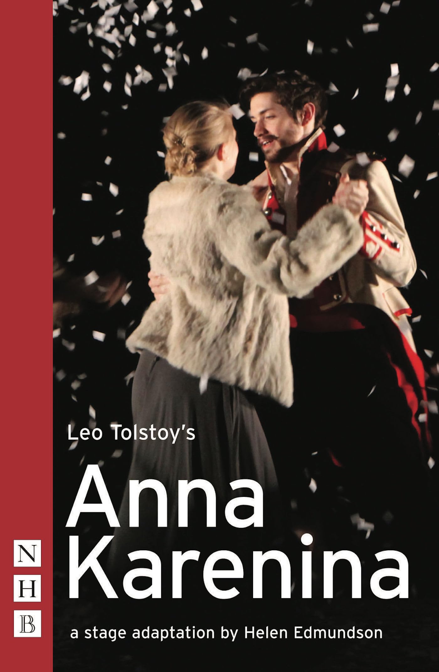 Anna Karenina (stage version) (NHB Modern Plays) Social Sciences