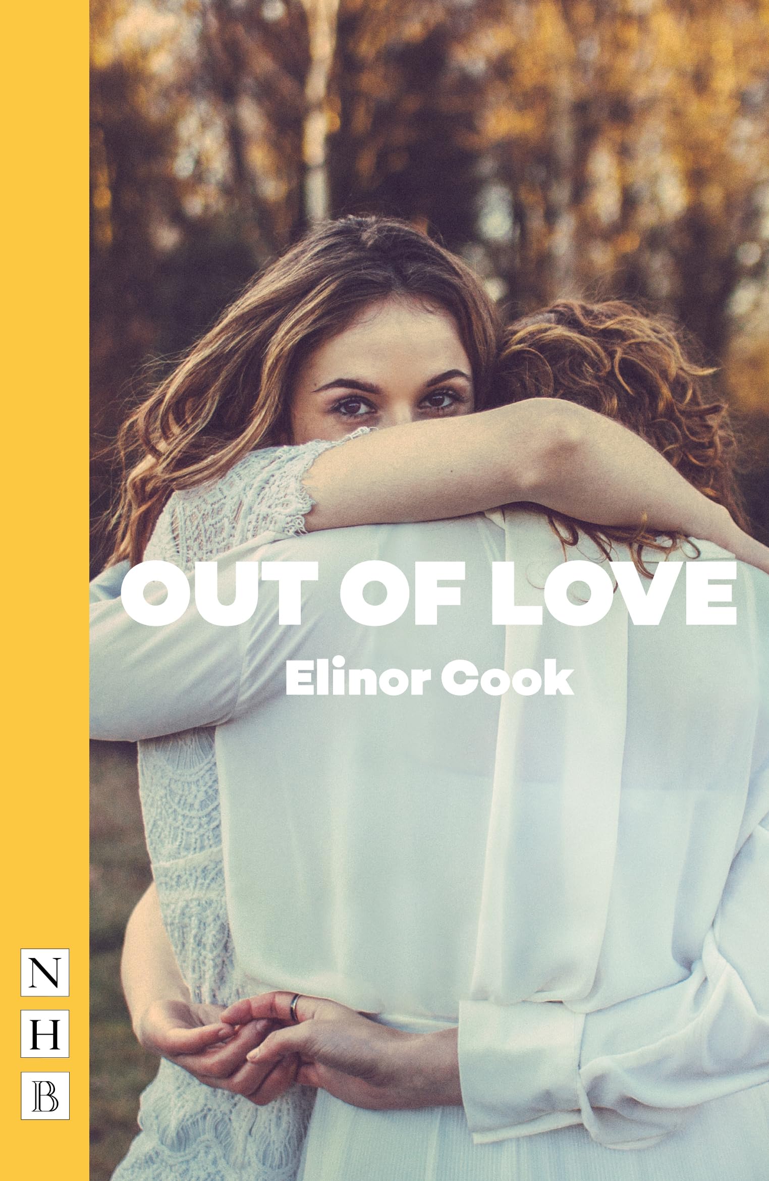 Out of Love (NHB Modern Plays) Social Sciences