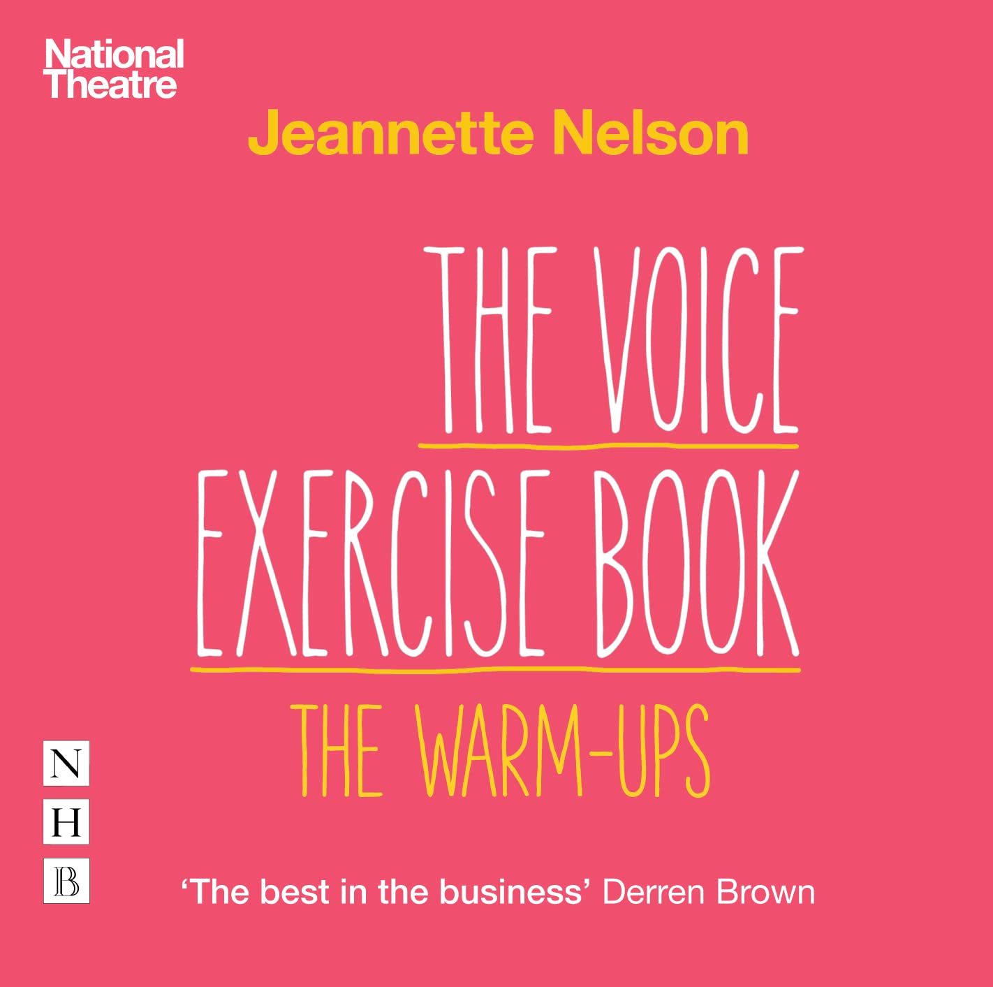 The Voice Exercise Book: The Warm-ups Media & Communication