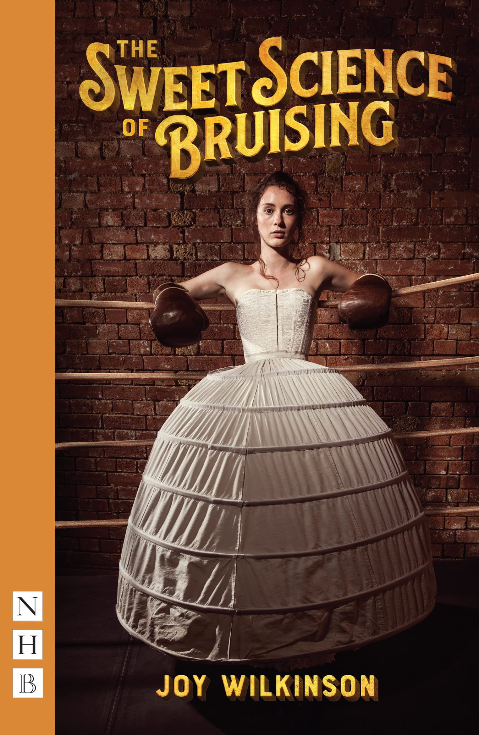 The Sweet Science of Bruising (NHB Modern Plays) Drama