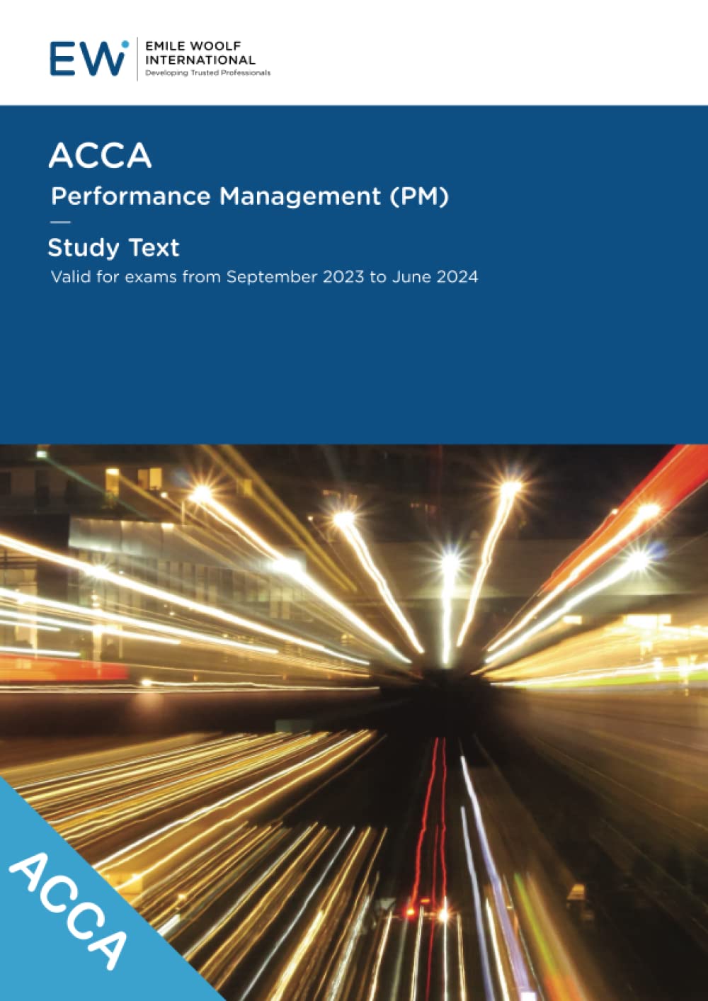 ACCA Performance Management (PM) Study Text - 2023-24 (ACCA - 2023-24) Business, Finance & Career