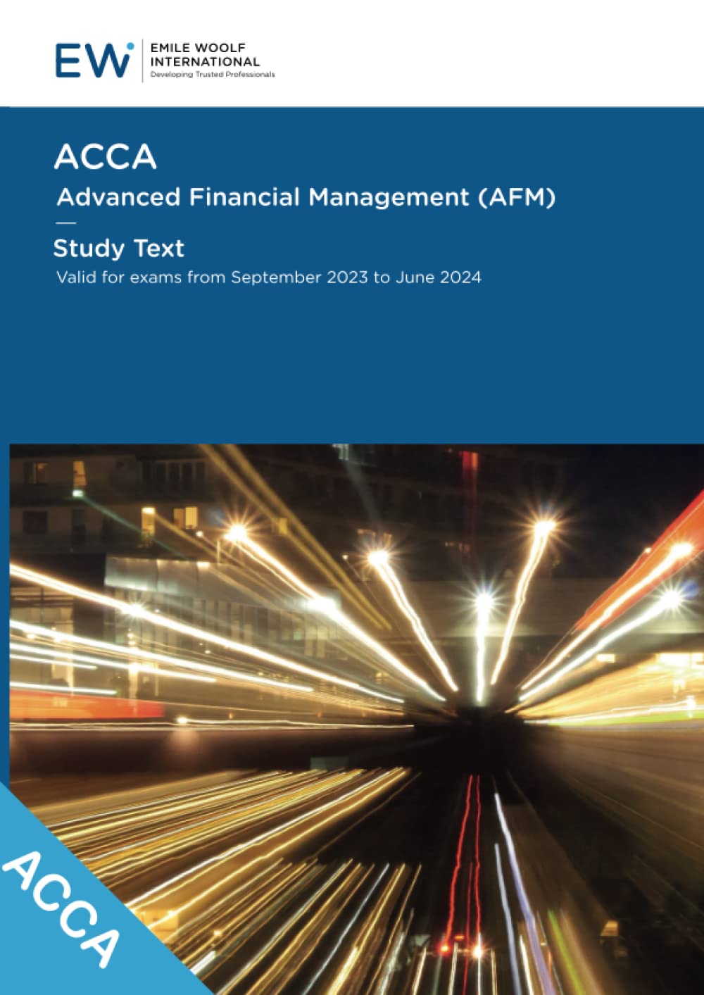 ACCA Advanced Financial Management (AFM) Study Text - 2023-24 (ACCA - 2023-24) Business, Finance & Career