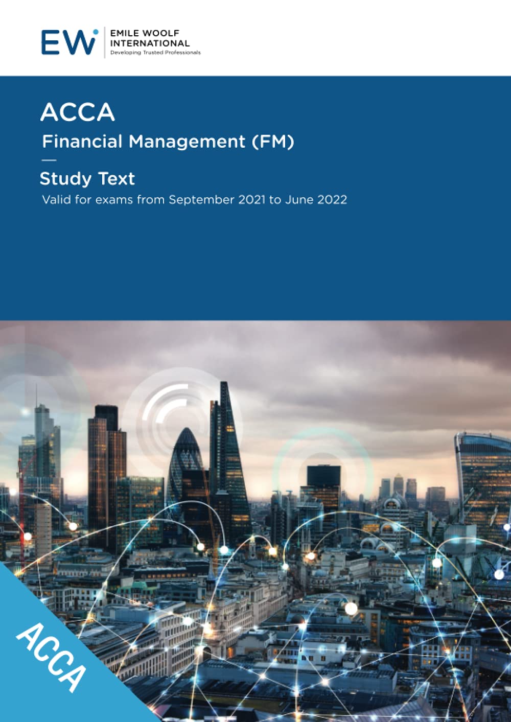 ACCA Financial Management (FM) Study Text - 2021-22 book