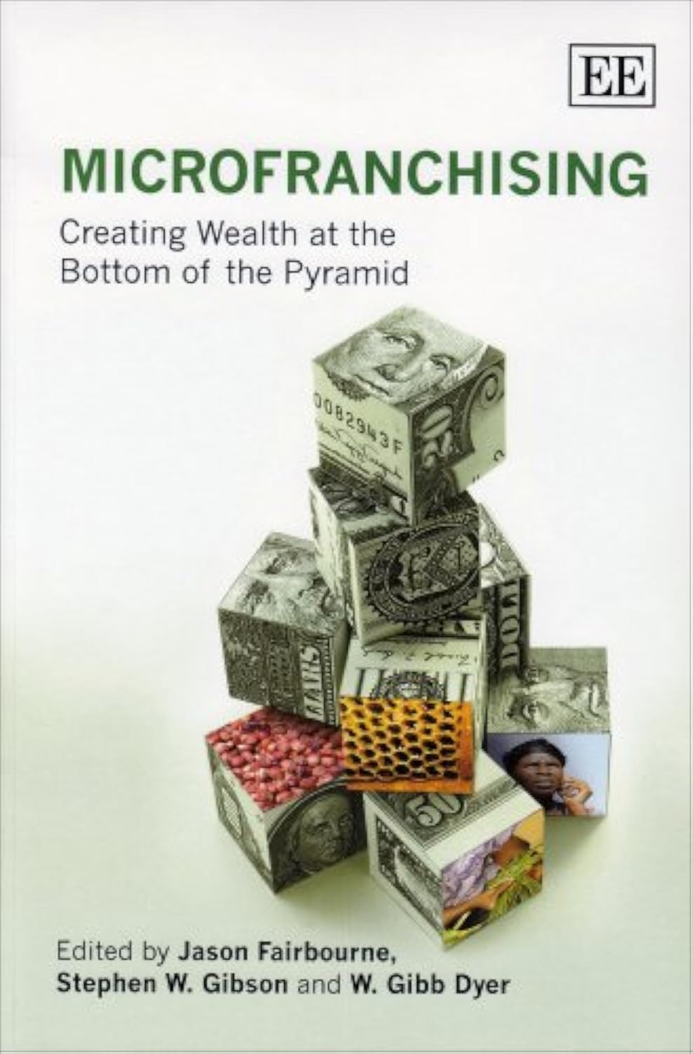 MicroFranchising: Creating Wealth at the Bottom of the Pyramid book