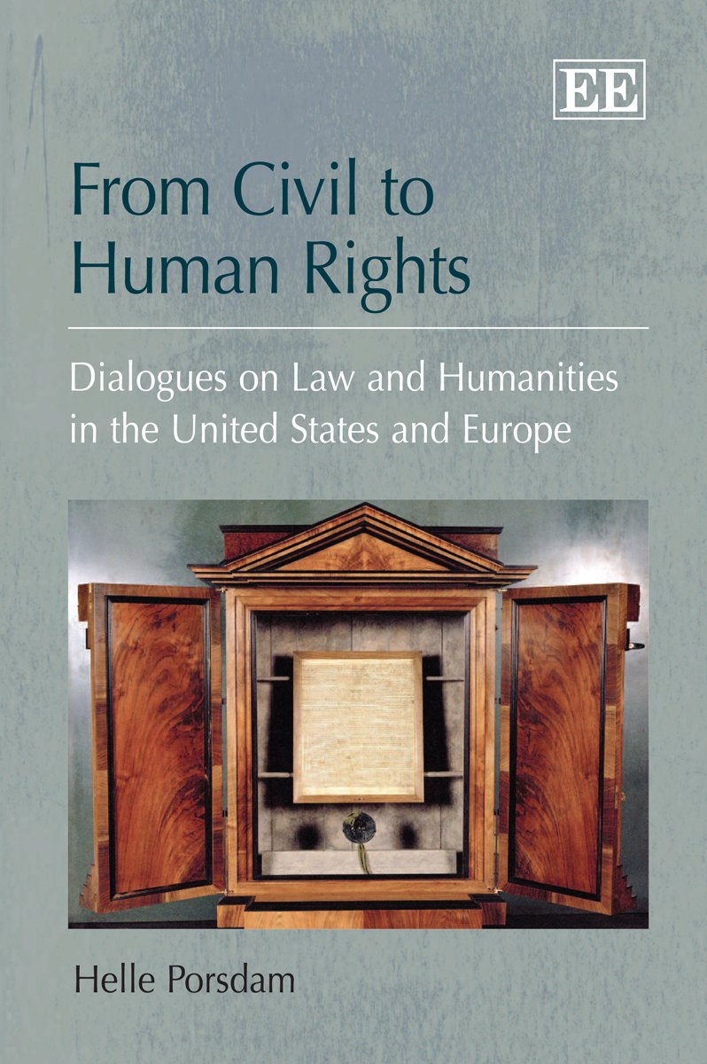 From Civil to Human Rights: Dialogues on Law and Humanities in the United States and Europe book