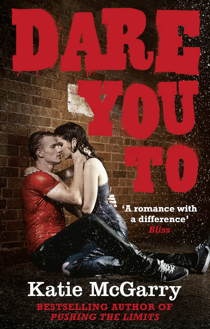 Dare You To (A Pushing the Limits Novel) Fiction