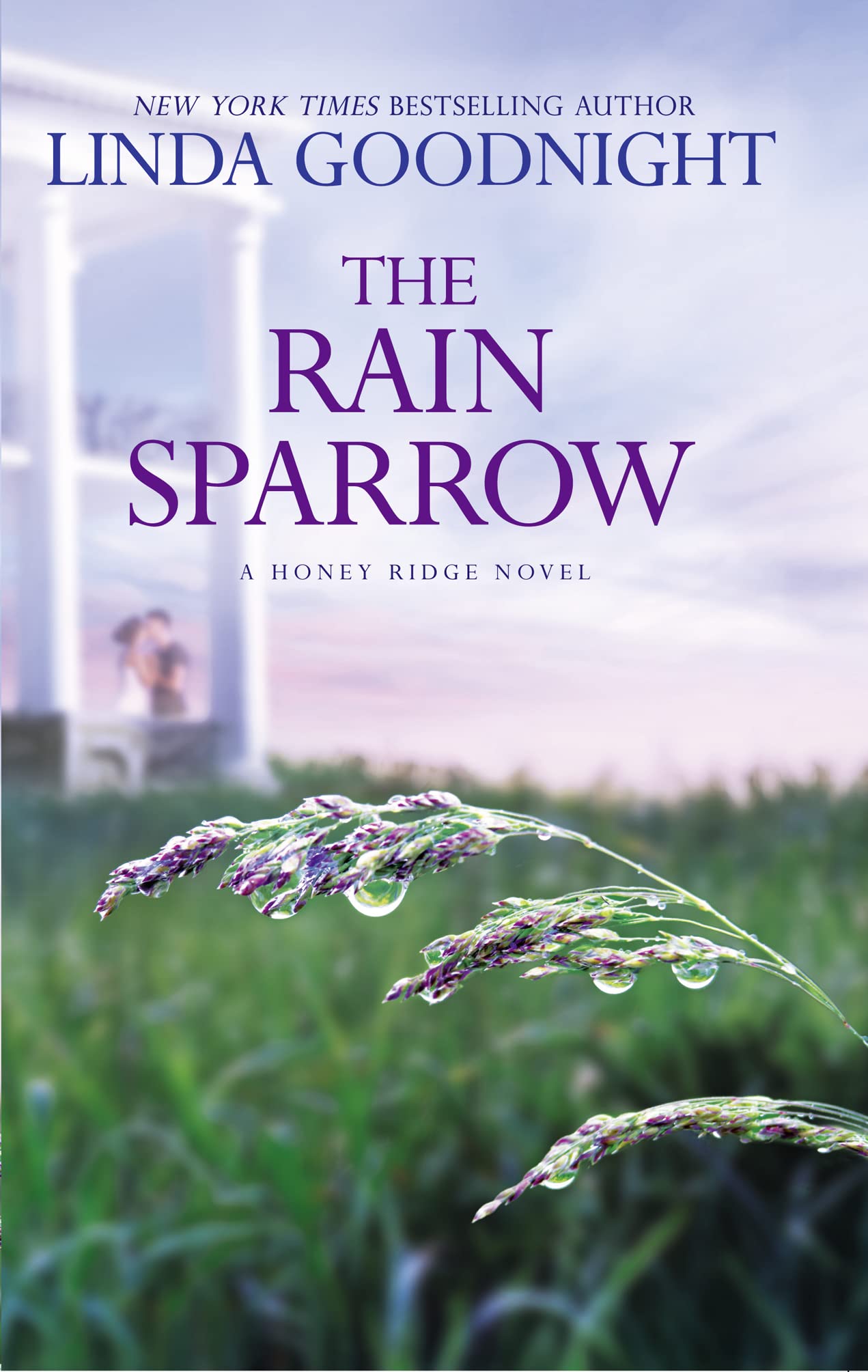 The Rain Sparrow (a Honey Ridge Novel, Book 2) Contemporary literature